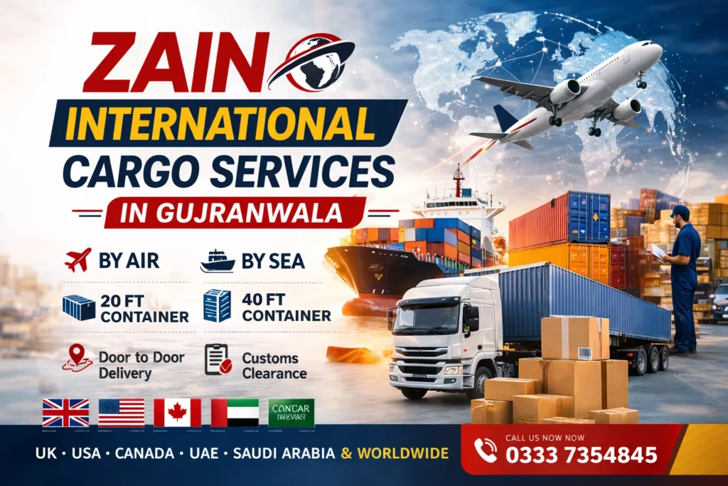 Zain International cargo services in Gujranwala